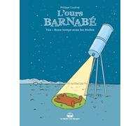 L'ours Barnabé Tome 22 - Beau Temps Sous Les Étoiles