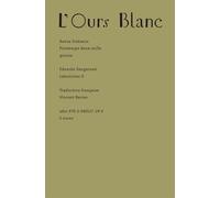 L'ours Blanc N° 6, Printemps 2015 - Laborintus Ii