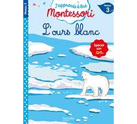 L'ours blanc, niveau 3 - J'apprends à lire Montessori