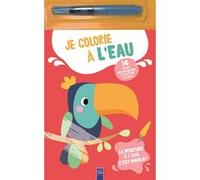 Je Colorie À L'eau L'ours - Avec 1 Stylo À Eau