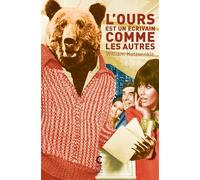 L'ours est un écrivain comme les autres