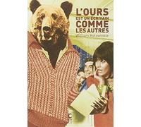 L'ours est un écrivain comme les autres