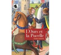 L'Ours et la Pucelle, Tome 2 :