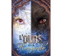 L'Ours et la Renarde: Tome 1 : Chaînes