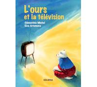 L'ours et la télévision