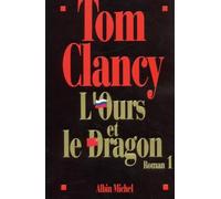 L'Ours et le Dragon, tome 1