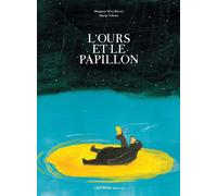 L'Ours et le papillon