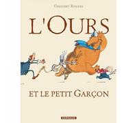 L'Ours et le petit garçon - Tome 1 - L'Ours et le petit garçon