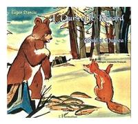 Eugen Stassin – L'ours et le renard – Bilingue roumain - français – L'Harmattan