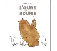 L'ours et les souris - Aude Picault - Kaleidoscope - relié - Album jeunesse dès 3 ans
