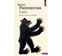 L'Ours: Histoire d'un roi déchu