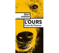 L'ours – L'autre de l'homme – Actes Sud
