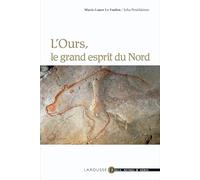 L'Ours, l'esprit du Grand Nord