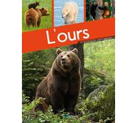 L'ours - Maurice Dupérat - Artemis Eds - broché - Guide