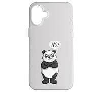 l'ours Panda Dit Non Veut dire Non, il s'oppose à Tout ce Qui est Anti-Opinion Coque pour iPhone 16 Plus