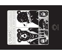 L'Ours OLIVIER LAVIGNE (Illustration), Rémy Marion (Auteur)