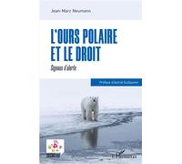 L'ours polaire et le droit – Signaux d'alerte – L'Harmattan