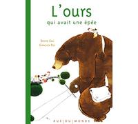 L'ours qui avait une épée