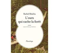 L'ours qui cache la forêt