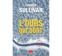 L'ours qui dort - Connor Sullivan - H&o - broché - Roman
