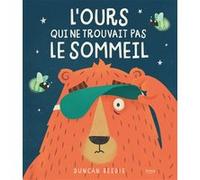 L'Ours qui ne trouvait pas le sommeil
