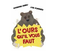 L'Ours qu'il vous faut
