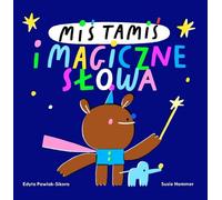 L'ours Tammy et les mots magiques