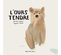 L'Ours tendre