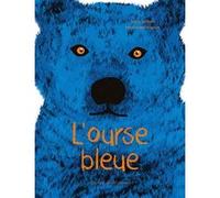 L'ourse bleue Nancy Guilbert (Auteur), Emmanuelle Halgand (Auteur)