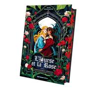 L'Ourse et la Rose - Tome 1 L'ambassadrice d'Aragos (1)
