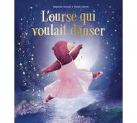 L'ourse qui voulait danser