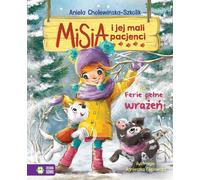L'ourson et ses petits patients. Des vacances d'hiver mouvementées Aniela Cholewiñska-Szkolik (Buch auf Polnisch)