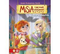 L'ourson et ses petits patients Les secrets de la bibliothèque