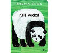 L'ourson voit - Eric Carle, Bill Martin Jr. (Pour les enfants, pour les jeunes, en polonais)