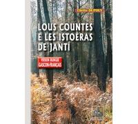 Lous countes e les istoeras de janti: Edition bilingue français-gascon