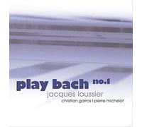Loussier Jacques - Play Bach No.1 [Import]