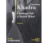 L'outrage fait à Sarah Ikker