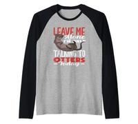 Loutre de mer, Laisse-Moi Parler aux loutres Manche Raglan