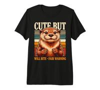Loutre de rivière Mignonne mais Qui Mord Fair Warning T-Shirt Haut de Gamme