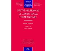 L'outre-Mer Francais Et Le Droit Social Communautaire