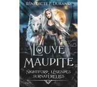 Louve maudite (Nightford, légendes surnaturelles t.1)