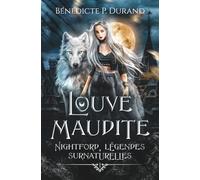 Louve maudite (Nightford, légendes surnaturelles t.1)
