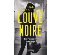Louve noire - Juan Gomez-Jurado - Pocket - Poche - Roman