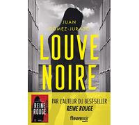 Louve Noire : la suite de Reine Rouge, Le Thriller phénomène, plus de 2 millions d'exemplaires vendus