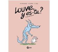 Louve y es-tu ?, Tome 02 Armand Robin (Auteur), Marie Manand (Auteur), Caroline Hüe (Illustration)