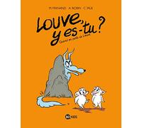 Louve y es-tu ?, Tome 03: Quand on parle de Louve