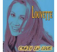 Louvette - Crazy in Love [Import]
