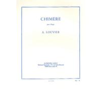 LOUVIER ALAIN - LOUVIER - CHIMERE