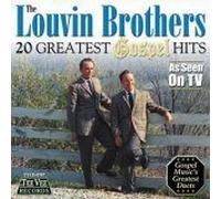 Louvin Brothers - 20 Greatest Gospel Hits