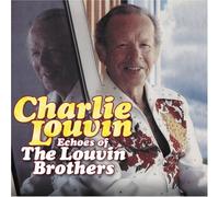 Louvin, Charlie - Echoes Ofthe Louvin Brothers